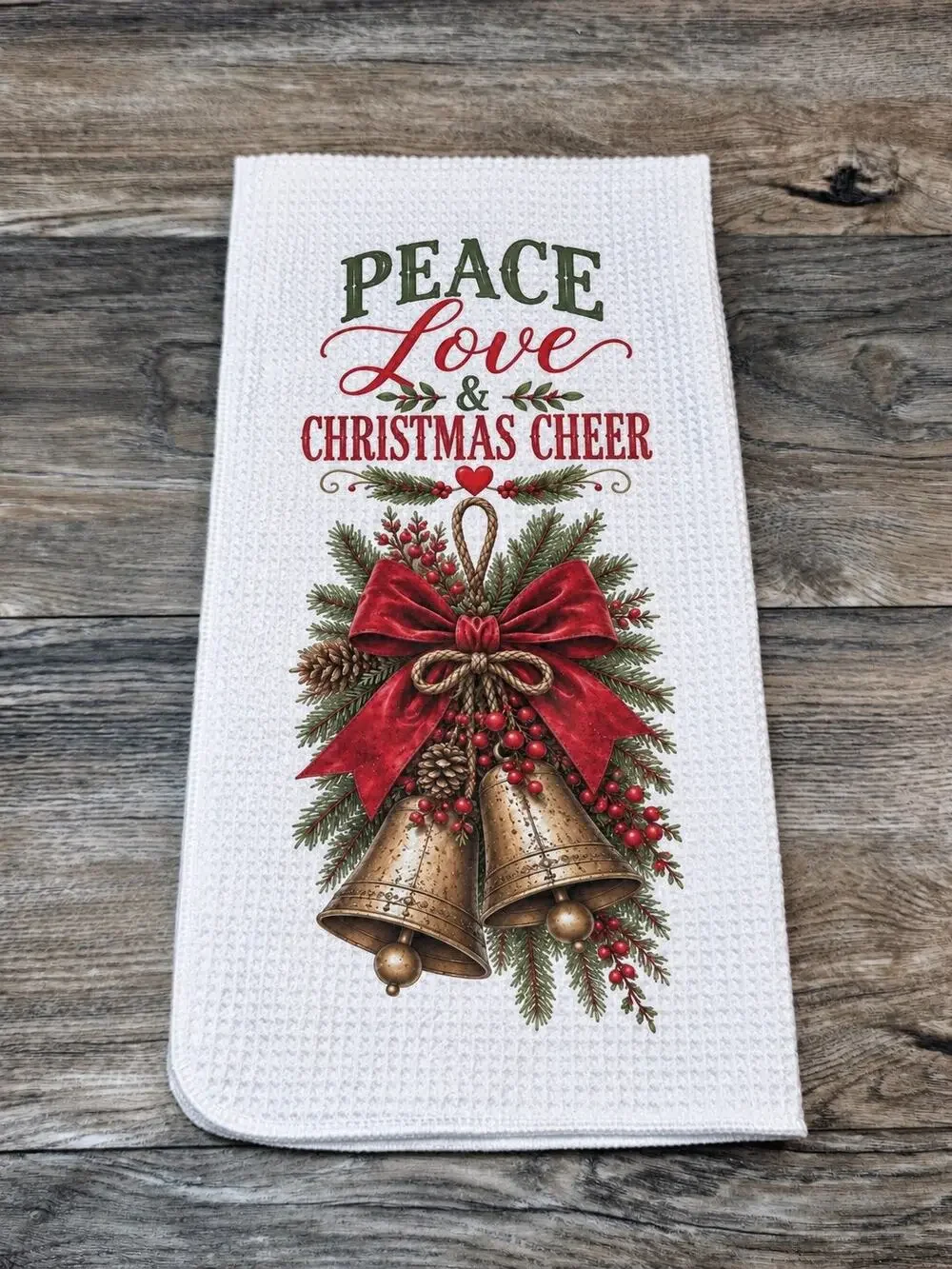 Peace Love & Christmas Cheer Kitchen Towel Christmas Bells Farmhouse Decor